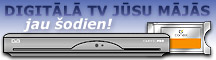 DVB-T digit�l� TV jau �odien!